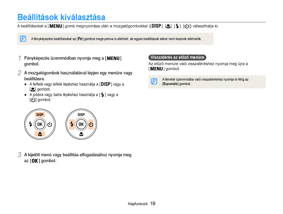 Samsung EC-PL21ZZBPBE2 Beállítások kiválasztása, Fényképezés üzemmódban nyomja meg a, Vagy a, Visszatérés az előző menüre 