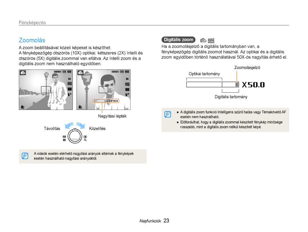 Samsung EC-PL210ZBPPE2, EC-PL210ZBPBE1, EC-PL210ZBPSE1 manual Zoomolás, Fényképezés, Távolítás Közelítés, Digitális zoom 