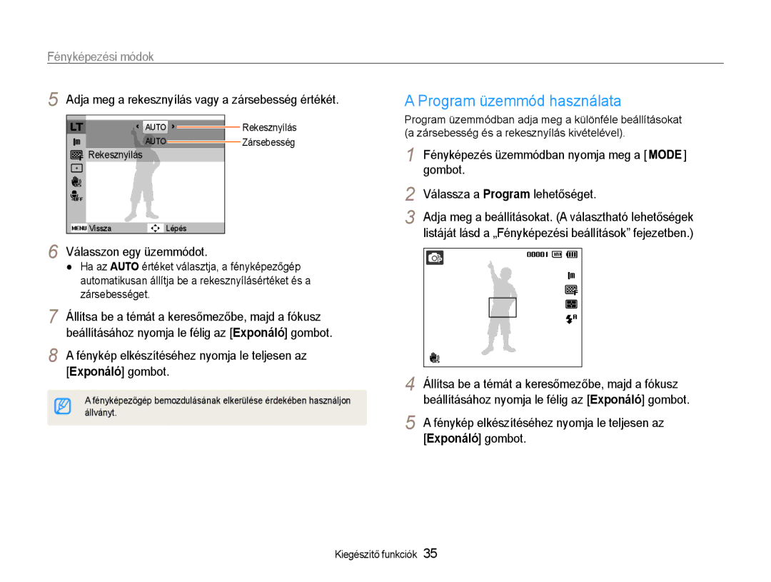 Samsung EC-PL210ZBPBE1, EC-PL210ZBPSE1 manual Program üzemmód használata, Adja meg a rekesznyílás vagy a zársebesség értékét 