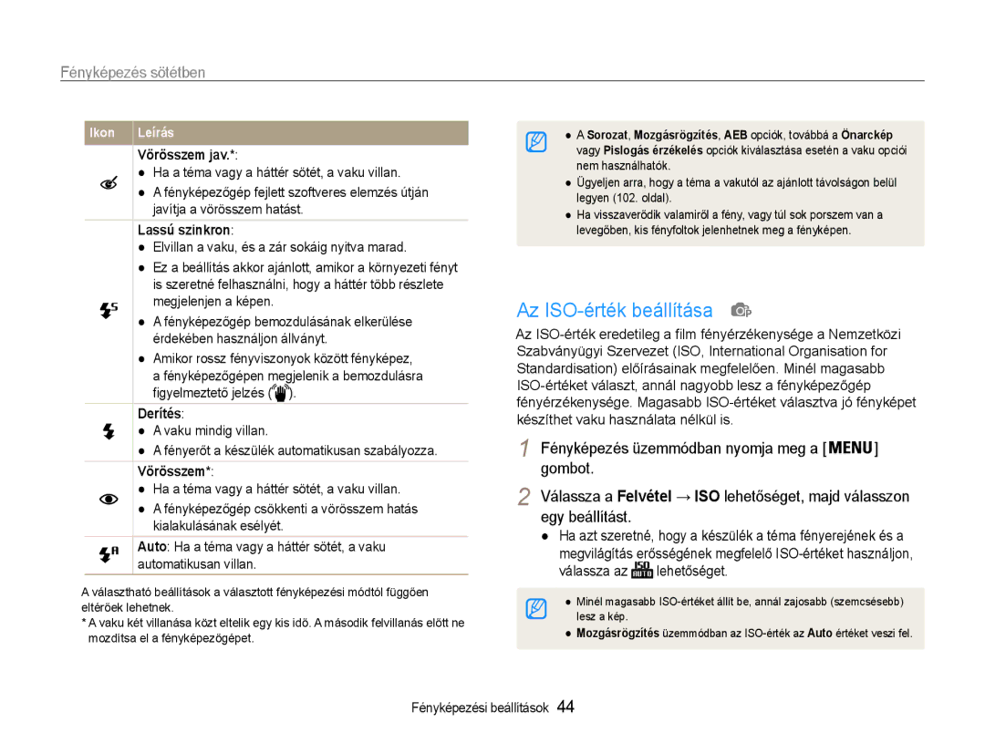 Samsung EC-PL210ZBPBE1, EC-PL210ZBPSE1, EC-PL21ZZBPBE2, EC-PL210ZBPBE3 manual Az ISO-érték beállítása, Fényképezés sötétben 