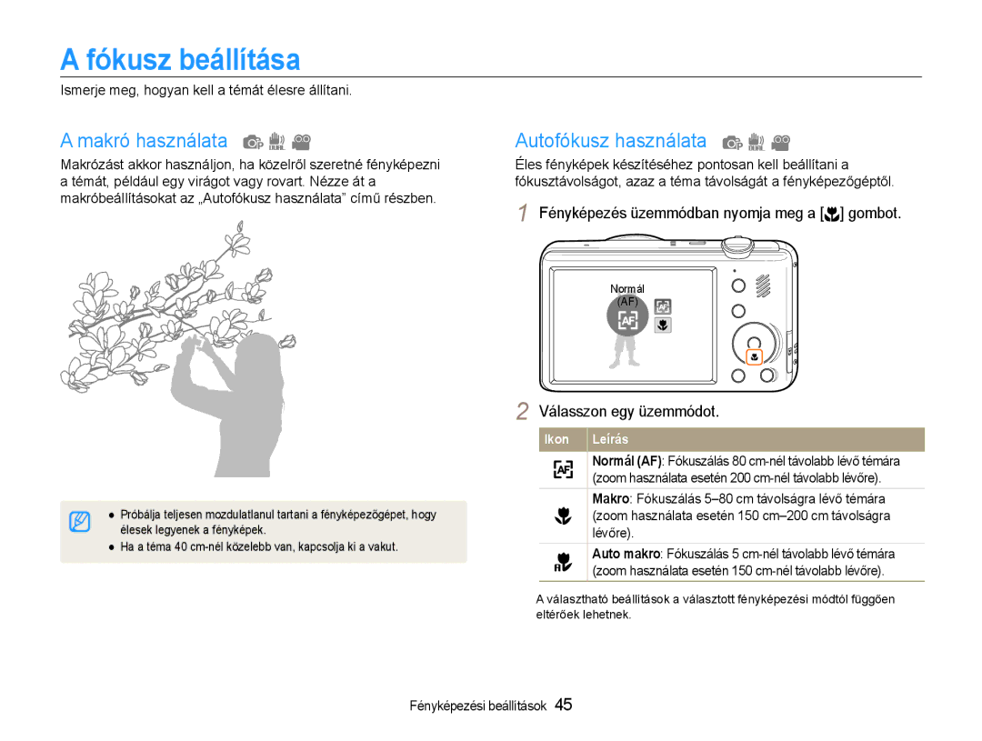 Samsung EC-PL210ZBPSE1, EC-PL210ZBPBE1, EC-PL21ZZBPBE2 manual Fókusz beállítása, Makró használata, Autofókusz használata 