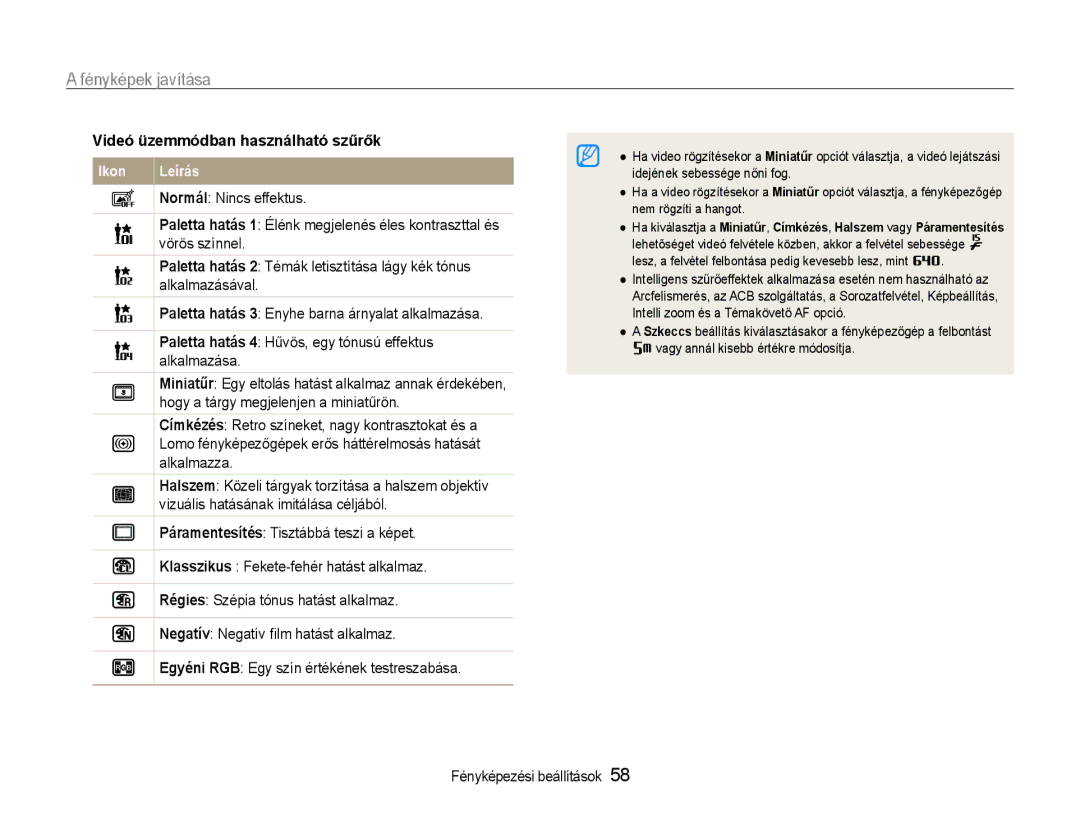 Samsung EC-PL21ZZBPPE2, EC-PL210ZBPBE1, EC-PL210ZBPSE1 manual Fényképek javítása, Videó üzemmódban használható szűrők 