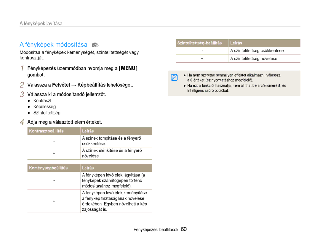 Samsung EC-PL211ZBPBE2, EC-PL210ZBPBE1 Fényképek módosítása, Adja meg a választott elem értékét, Csökkentése, Növelése 