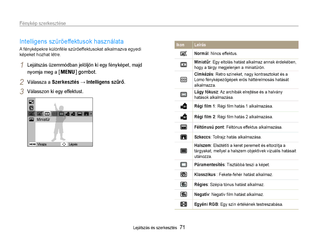 Samsung EC-PL210ZBPBE1, EC-PL210ZBPSE1 manual Fénykép szerkesztése, Lejátszás üzemmódban jelöljön ki egy fényképet, majd 