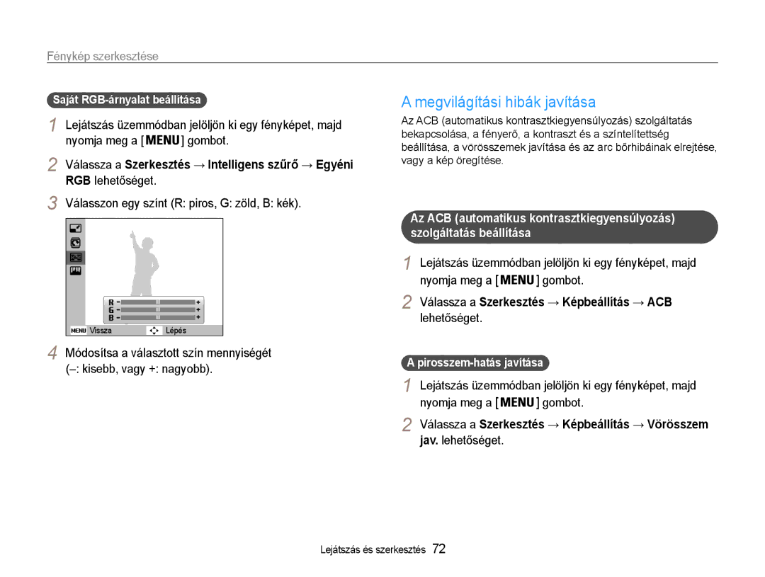 Samsung EC-PL210ZBPSE1 manual Megvilágítási hibák javítása, Válassza a Szerkesztés → Képbeállítás → ACB, Jav. lehetőséget 