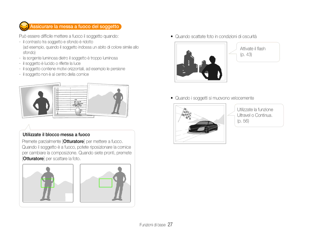 Samsung EC-PL210ZDPBME, EC-PL210ZBPBE1 manual Assicurare la messa a fuoco del soggetto, Utilizzate il blocco messa a fuoco 