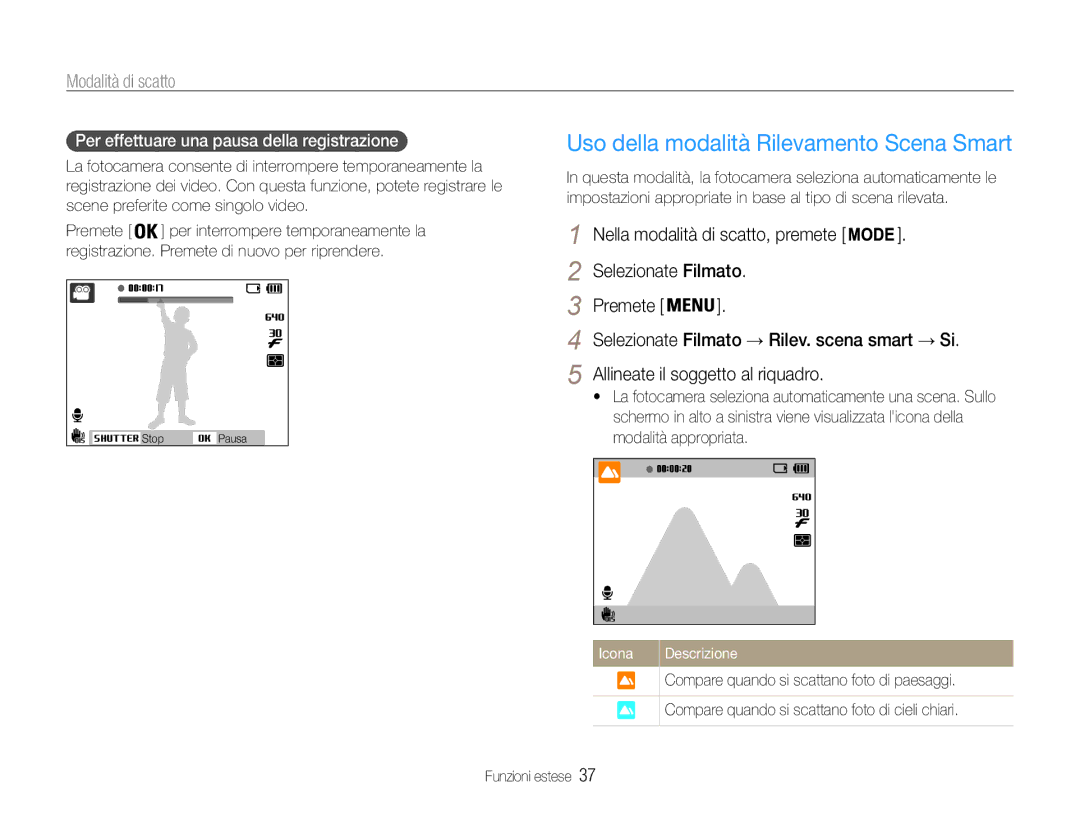 Samsung EC-PL210ZCPSCN, EC-PL210ZBPBE1 manual Uso della modalità Rilevamento Scena Smart, Selezionate Filmato Premete 