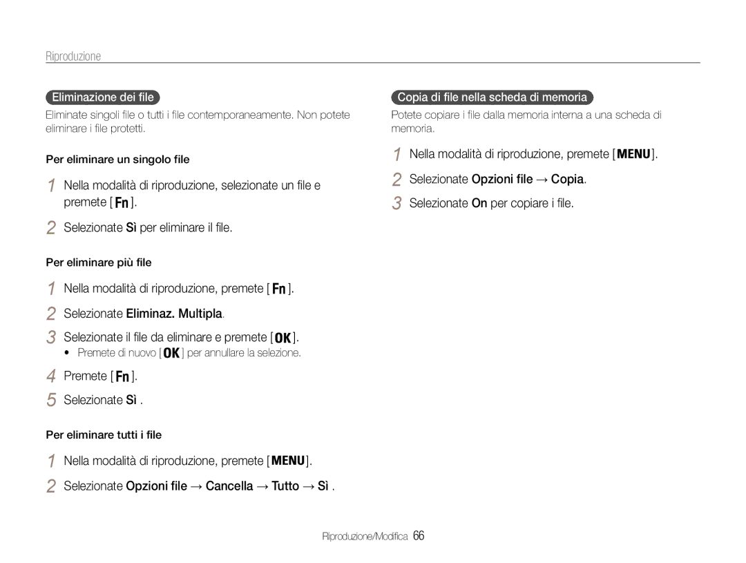 Samsung EC-PL21ZZBPPE1 manual Selezionate Eliminaz. Multipla, Eliminazione dei file, Copia di file nella scheda di memoria 