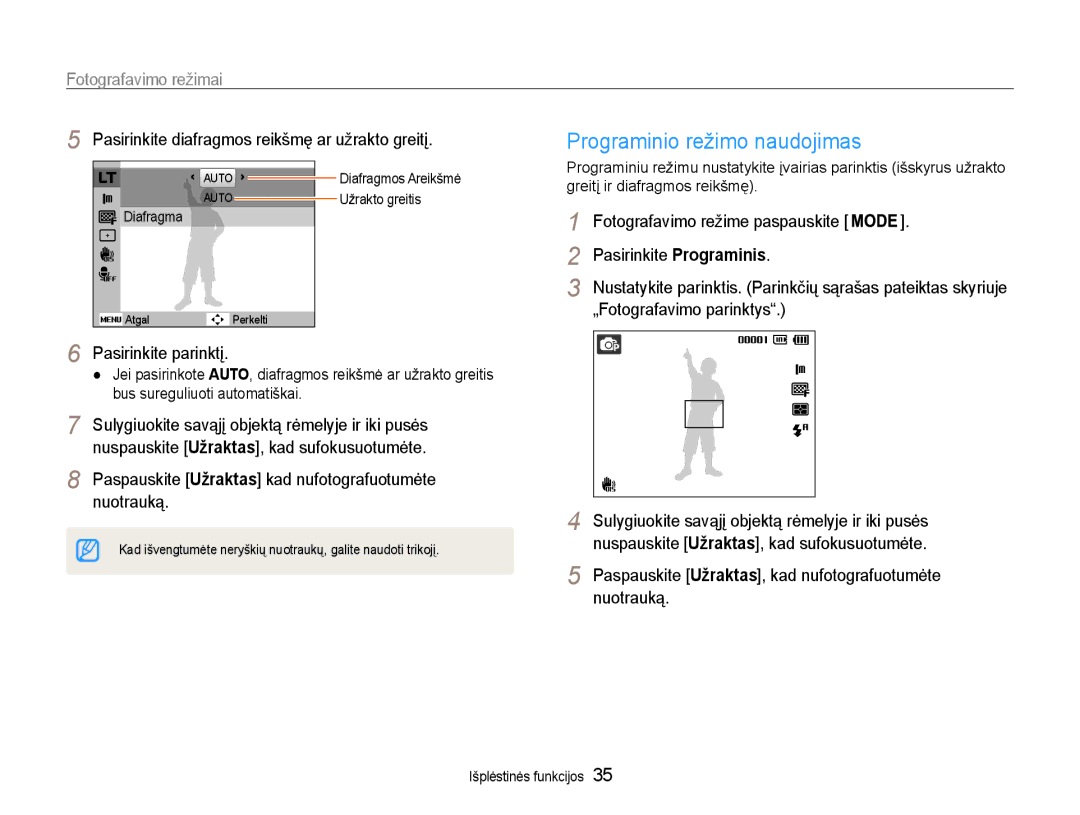 Samsung EC-PL210ZBPBE2 manual Programinio režimo naudojimas, Pasirinkite diafragmos reikšmę ar užrakto greitį 