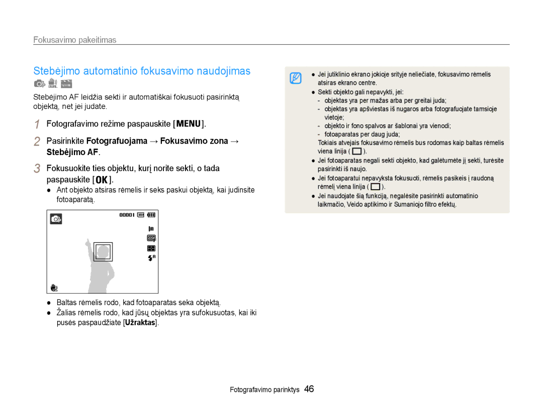 Samsung EC-PL210ZBPBE2 manual Stebėjimo automatinio fokusavimo naudojimas, Fokusavimo pakeitimas, Stebėjimo AF 