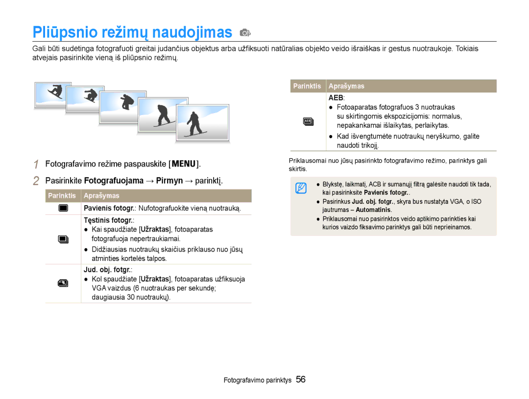 Samsung EC-PL210ZBPBE2 Pliūpsnio režimų naudojimas, Pavienis fotogr. Nufotografuokite vieną nuotrauką, Tęstinis fotogr 