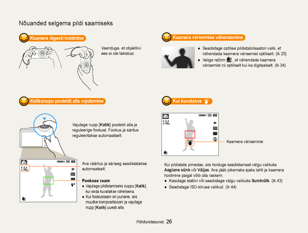 Samsung EC-PL210ZBPBE2 manual Kaamera õigesti hoidmine, Katikunupu pooleldi alla vajutamine, Fookuse raam, Kui kuvatakse 