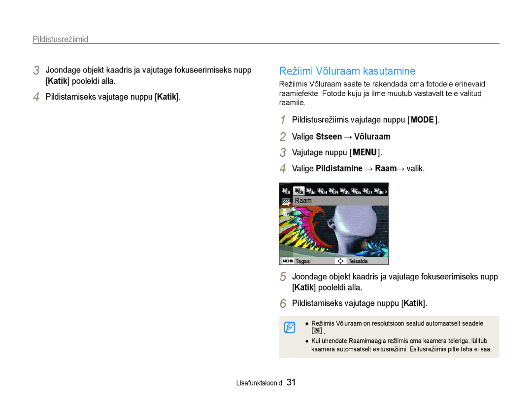 Samsung EC-PL210ZBPBE2 manual Režiimi Võluraam kasutamine, Valige Stseen → Võluraam, Valige Pildistamine → Raam→ valik 