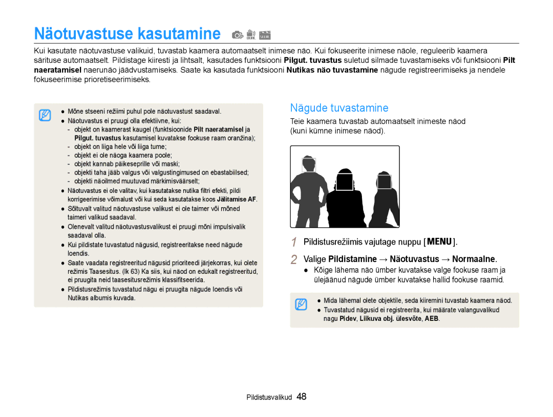 Samsung EC-PL210ZBPBE2 manual Näotuvastuse kasutamine, Nägude tuvastamine, Valige Pildistamine → Näotuvastus → Normaalne 