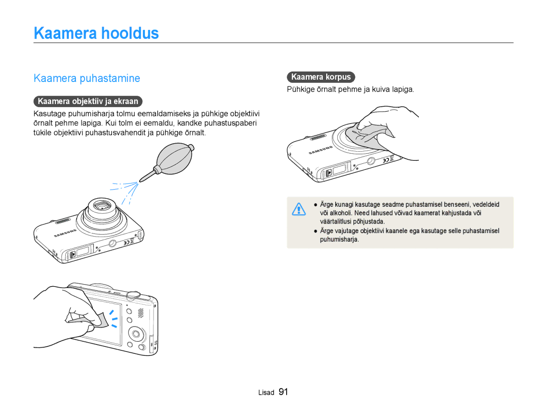 Samsung EC-PL210ZBPBE2 manual Kaamera hooldus, Kaamera puhastamine, Kaamera objektiiv ja ekraan, Kaamera korpus 