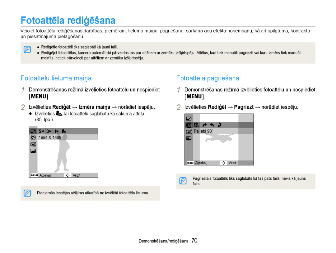 Samsung EC-PL210ZBPBE2 manual Fotoattēla rediģēšana, Fotoattēlu lieluma maiņa, Fotoattēla pagriešana 