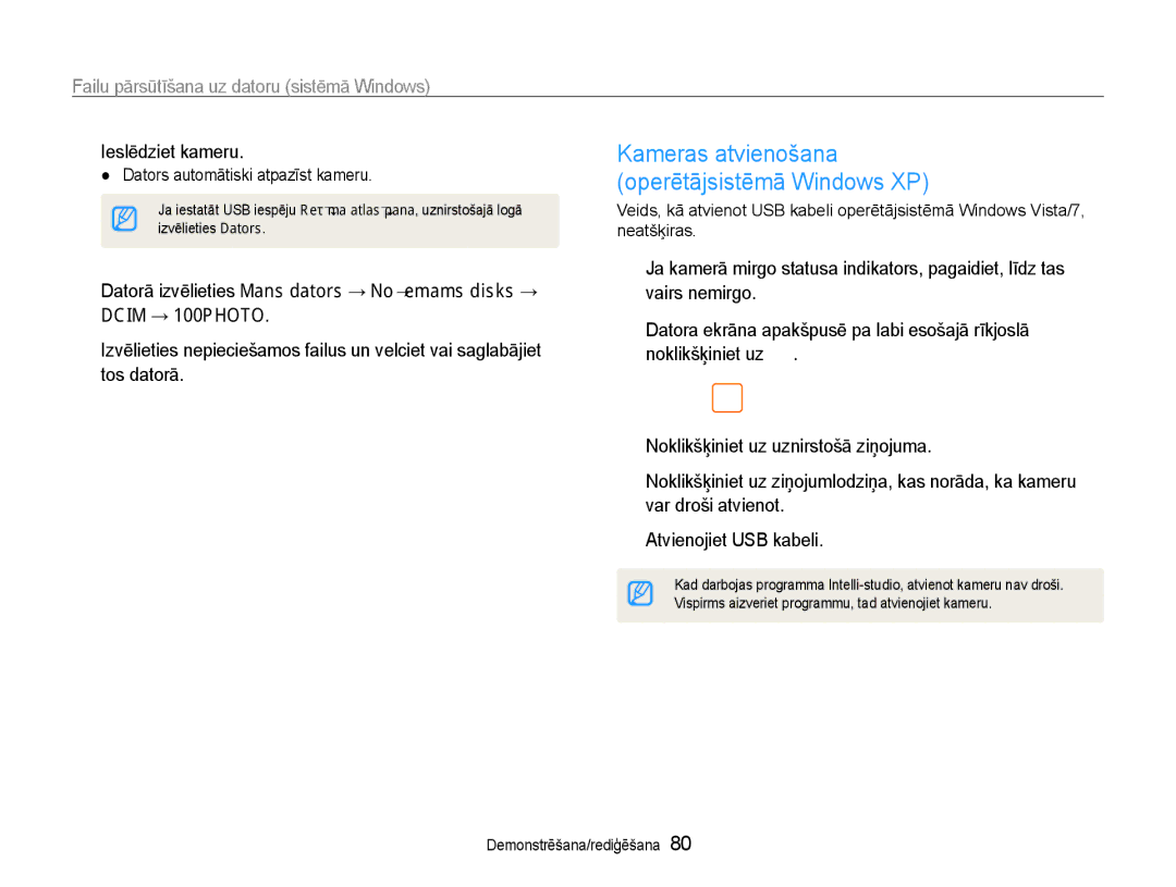 Samsung EC-PL210ZBPBE2 manual Vairs nemirgo, Noklikšķiniet uz Noklikšķiniet uz uznirstošā ziņojuma, Atvienojiet USB kabeli 