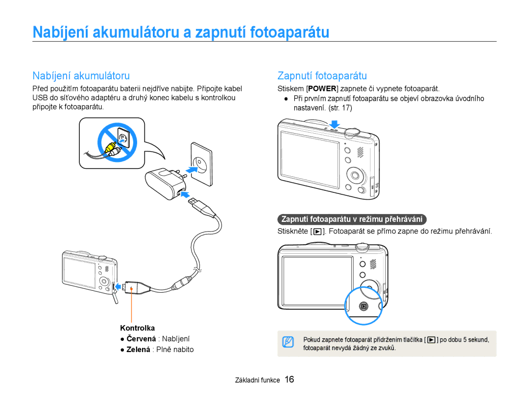 Samsung EC-PL210ZBPSE3, EC-PL210ZBPBE3 manual Nabíjení akumulátoru a zapnutí fotoaparátu, Zapnutí fotoaparátu, Kontrolka 