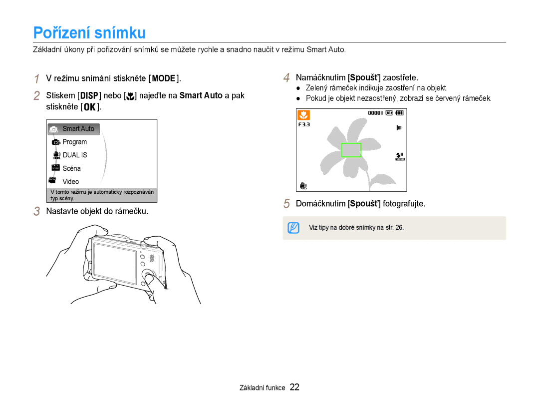 Samsung EC-PL210ZBPSE3, EC-PL210ZBPBE3 manual Pořízení snímku, Nastavte objekt do rámečku Namáčknutím Spoušť zaostřete 