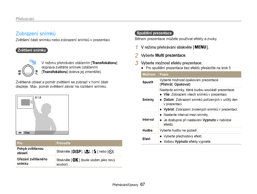 Samsung EC-PL210ZBPBE3 manual Režimu přehrávání stiskněte, Vyberte Multi prezentace, Zvětšení snímku, Přehrát , Opakovat 