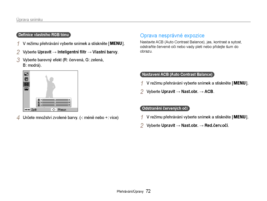 Samsung EC-PL210ZBPSE3, EC-PL210ZBPBE3 manual Oprava nesprávné expozice, Režimu přehrávání vyberte snímek a stiskněte 