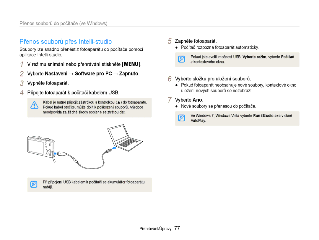 Samsung EC-PL210ZBPBE3, EC-PL210ZBPSE3 manual Přenos souborů přes Intelli-studio, Vypněte fotoaparát, Zapněte fotoaparát 