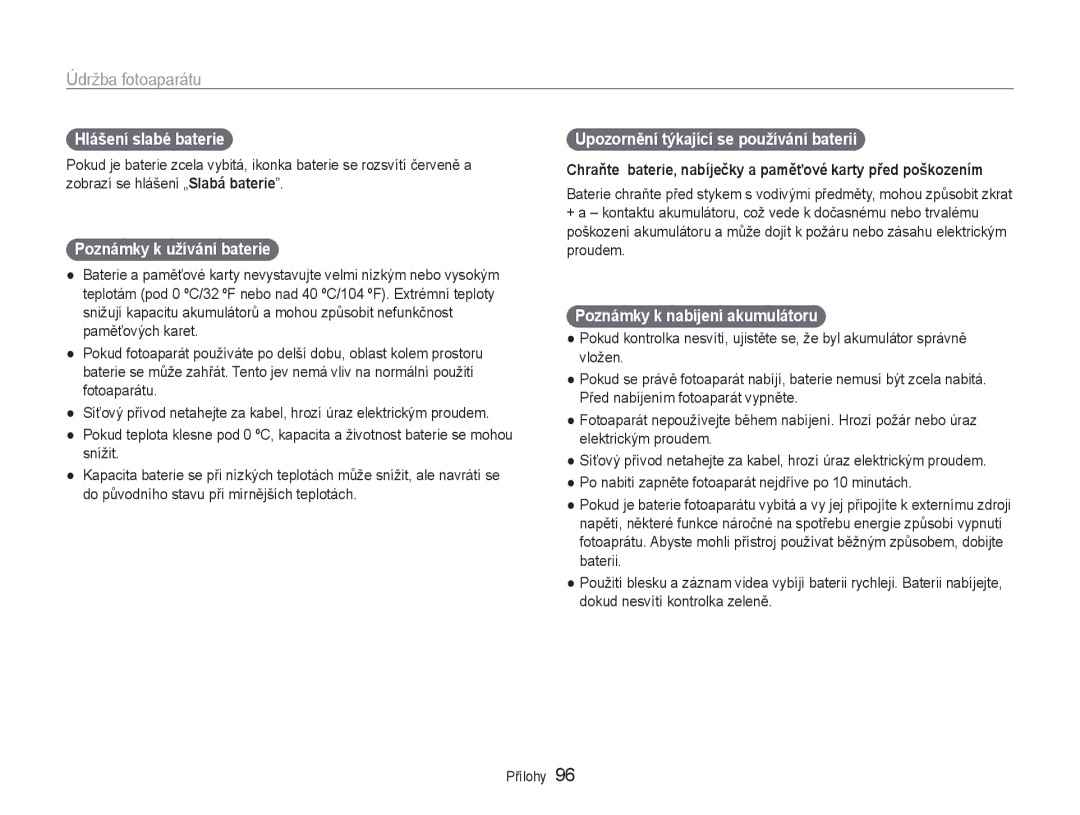 Samsung EC-PL210ZBPSE3 manual Hlášení slabé baterie, Poznámky k užívání baterie, Upozornění týkající se používání baterií 