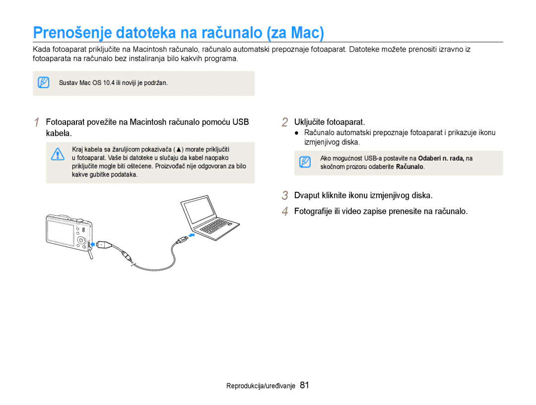 Samsung EC-PL210ZBPBE3 Prenošenje datoteka na računalo za Mac, Fotoaparat povežite na Macintosh računalo pomoću USB kabela 