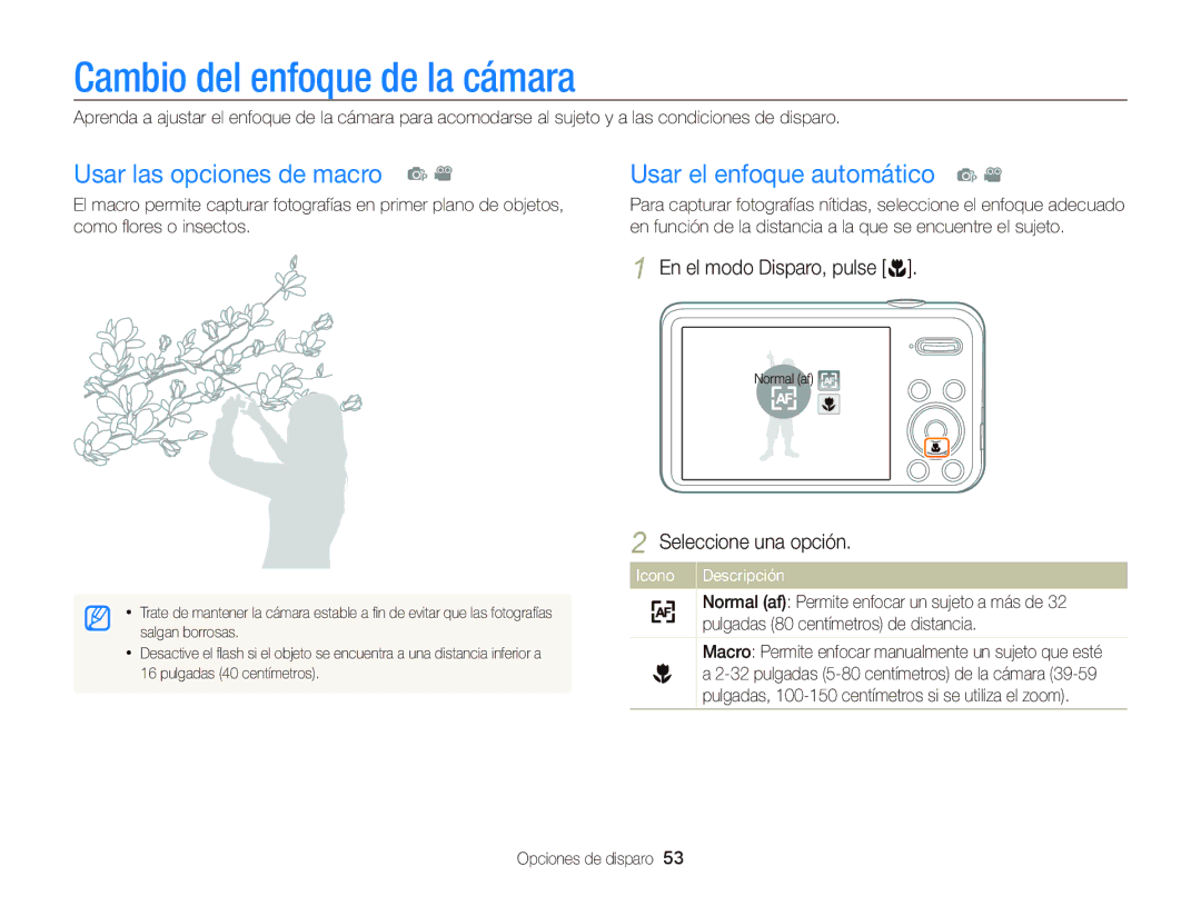 Samsung EC-PL20ZZBPBE1 manual Cambio del enfoque de la cámara, Usar las opciones de macro p Usar el enfoque automático p 