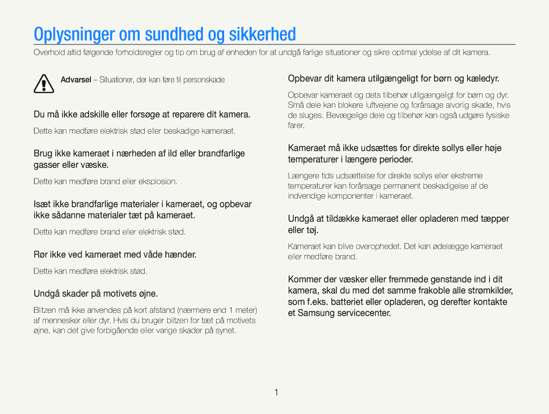 Samsung EC-PL20ZZBPSE2 manual Oplysninger om sundhed og sikkerhed, Du må ikke adskille eller forsøge at reparere dit kamera 