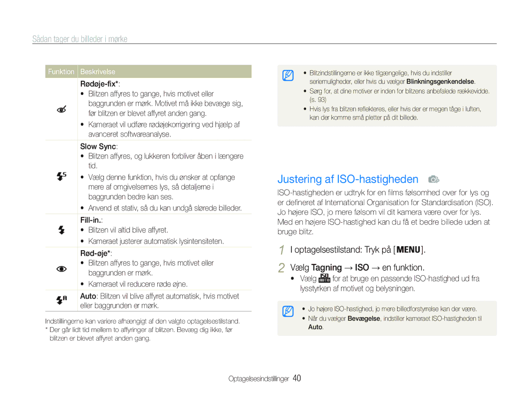 Samsung EC-PL20ZZBPRE2 manual Justering af ISO-hastigheden, Sådan tager du billeder i mørke, Vælg Tagning ISO en funktion 