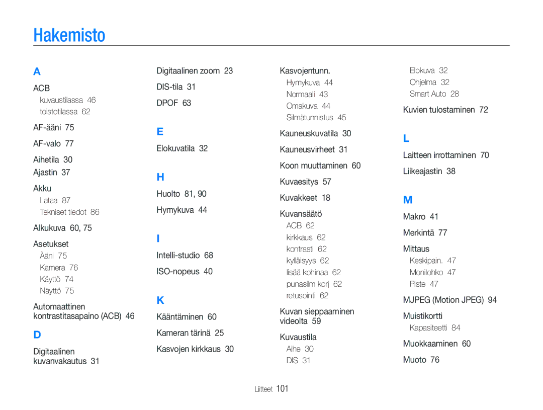 Samsung EC-PL20ZZBPBE2, EC-PL21ZZBPBE2, EC-PL21ZZBPPE2, EC-PL20ZZBPSE2, EC-PL20ZZBPPE2, EC-PL21ZZBPRE2 manual Hakemisto 