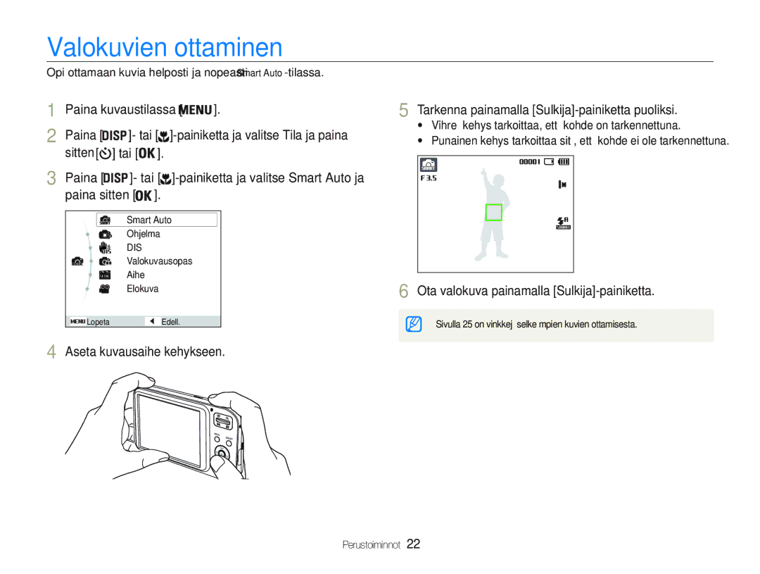 Samsung EC-PL20ZZBPSE2, EC-PL21ZZBPBE2 manual Valokuvien ottaminen, Paina sitten, Ota valokuva painamalla Sulkija-painiketta 