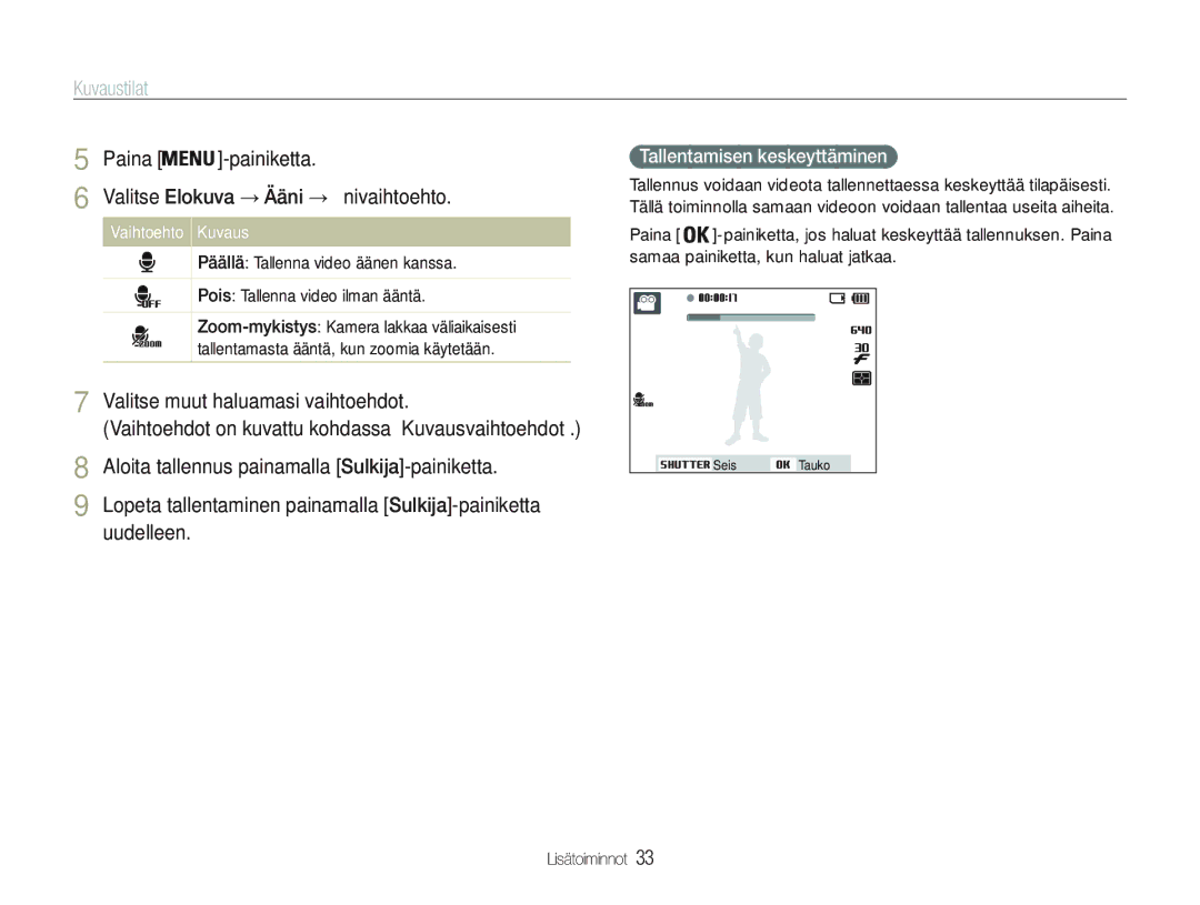 Samsung EC-PL20ZZBPRE2 manual Paina Painiketta Valitse Elokuva Ääni äänivaihtoehto, Valitse muut haluamasi vaihtoehdot 