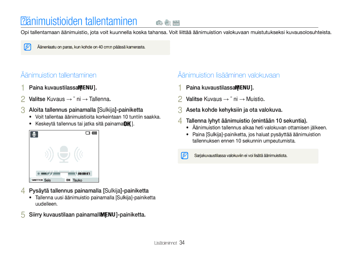 Samsung EC-PL21ZZBPBE2 manual Äänimuistioiden tallentaminen, Äänimuistion tallentaminen, Äänimuistion lisääminen valokuvaan 