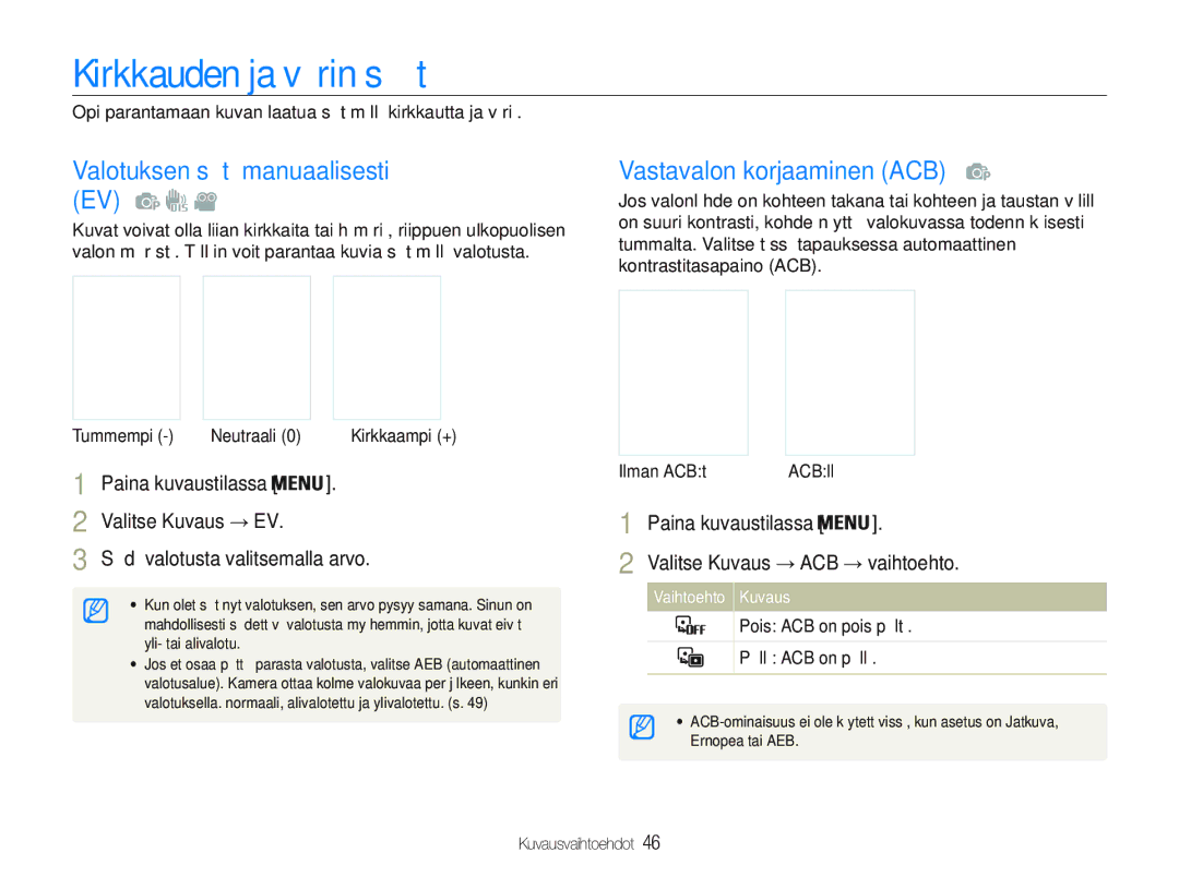 Samsung EC-PL21ZZBPRE2 manual Kirkkauden ja värin säätö, Valotuksen säätö manuaalisesti EV, Vastavalon korjaaminen ACB 