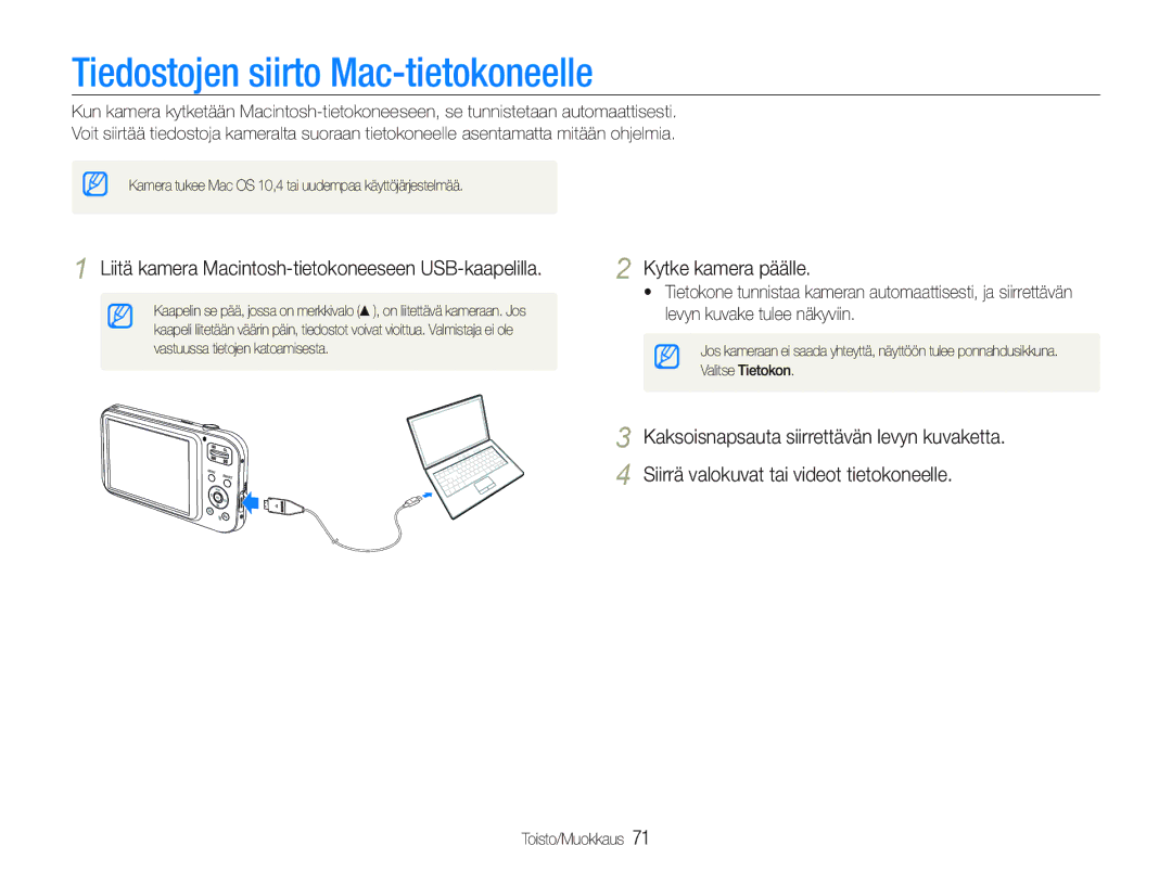 Samsung EC-PL20ZZBPSE2 manual Tiedostojen siirto Mac-tietokoneelle, Liitä kamera Macintosh-tietokoneeseen USB-kaapelilla 