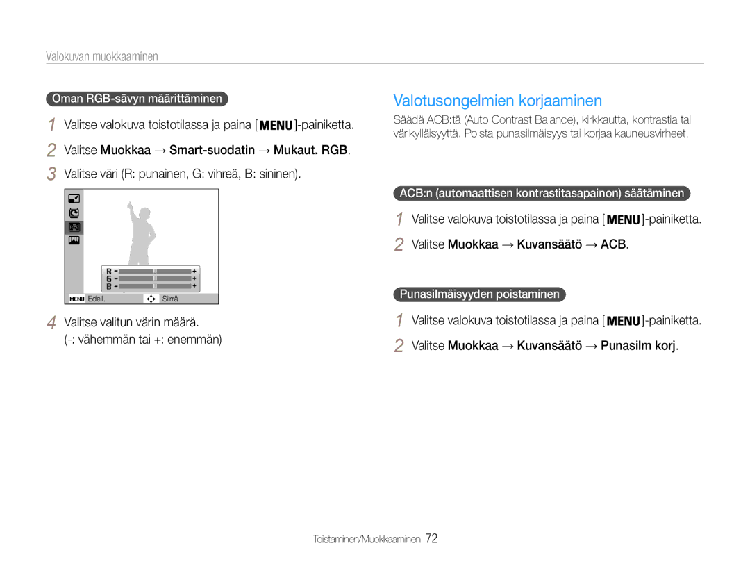 Samsung EC-PL21ZZBPPE2, EC-PL21ZZBPBE2 manual Valotusongelmien korjaaminen, Valitse väri R punainen, G vihreä, B sininen 