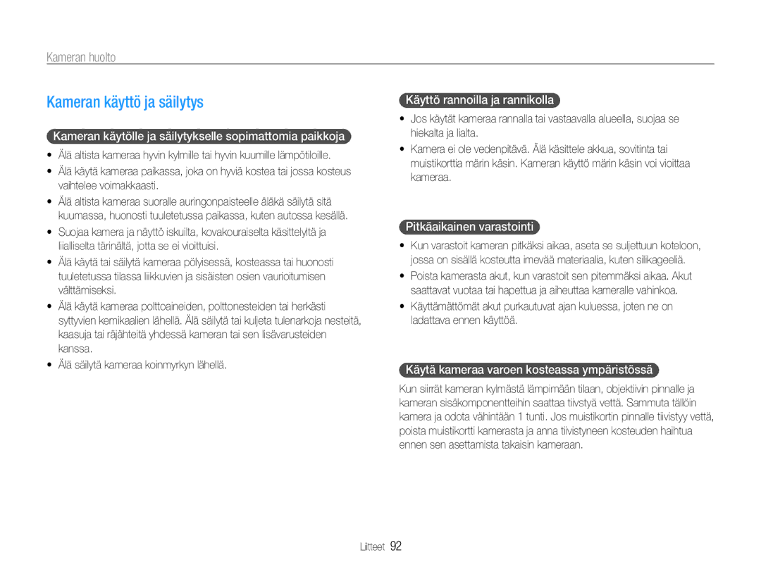 Samsung EC-PL211ZBPBE2, EC-PL21ZZBPBE2, EC-PL21ZZBPPE2, EC-PL210ZBPPE2 manual Kameran käyttö ja säilytys, Kameran huolto 