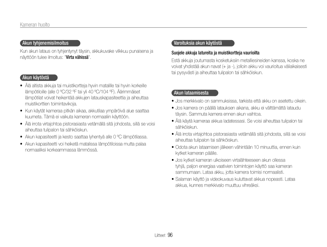 Samsung EC-PL21ZZBPPE2 manual Akun tyhjenemisilmoitus, Akun käytöstä, Varoituksia akun käytöstä, Akun lataamisesta 