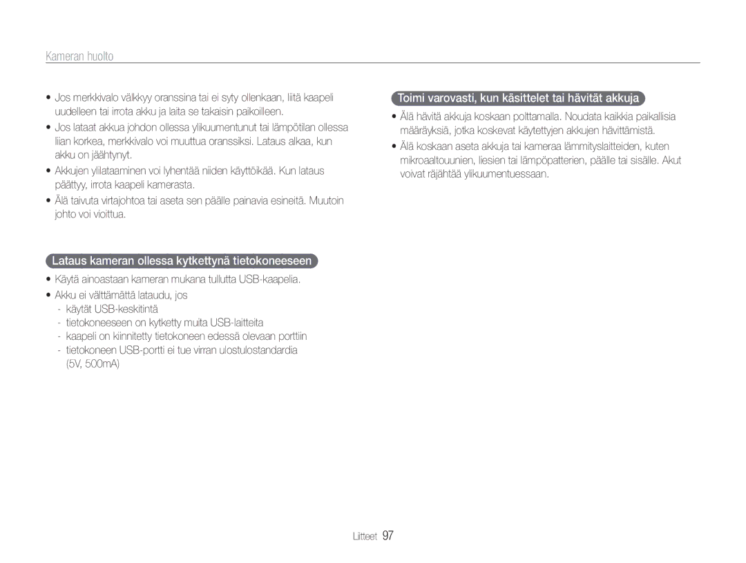 Samsung EC-PL210ZBPPE2, EC-PL21ZZBPBE2, EC-PL21ZZBPPE2 manual Lataus kameran ollessa kytkettynä tietokoneeseen, 5V, 500mA 