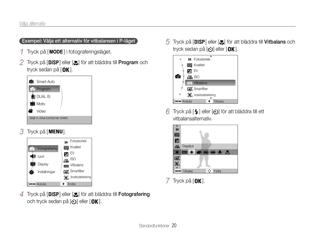 Samsung EC-PL211ZBPBE2, EC-PL21ZZBPBE2 Välja alternativ, Tryck på Eller, Tryck sedan på Eller, För att bläddra till ett 