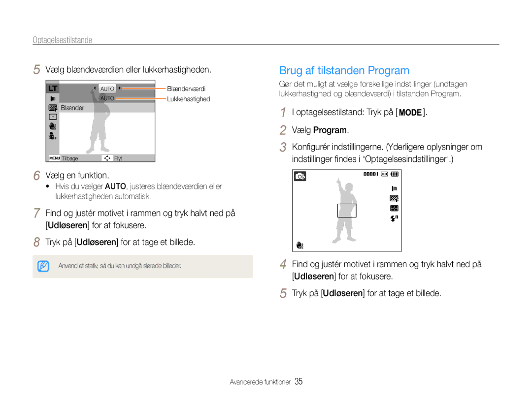 Samsung EC-PL21ZZBPBE2 manual Brug af tilstanden Program, Vælg blændeværdien eller lukkerhastigheden, Vælg en funktion 