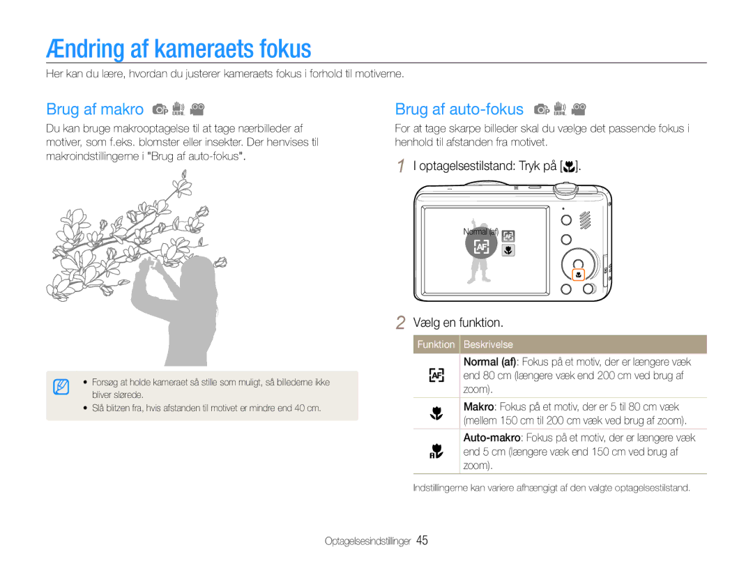 Samsung EC-PL210ZBPBE2, EC-PL21ZZBPBE2, EC-PL21ZZBPPE2 manual Ændring af kameraets fokus, Brug af makro, Brug af auto-fokus 
