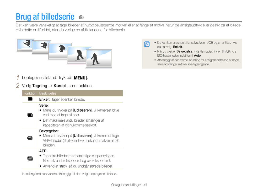 Samsung EC-PL211ZBPBE2, EC-PL21ZZBPBE2, EC-PL21ZZBPPE2 manual Brug af billedserie, Vælg Tagning → Kørsel → en funktion 