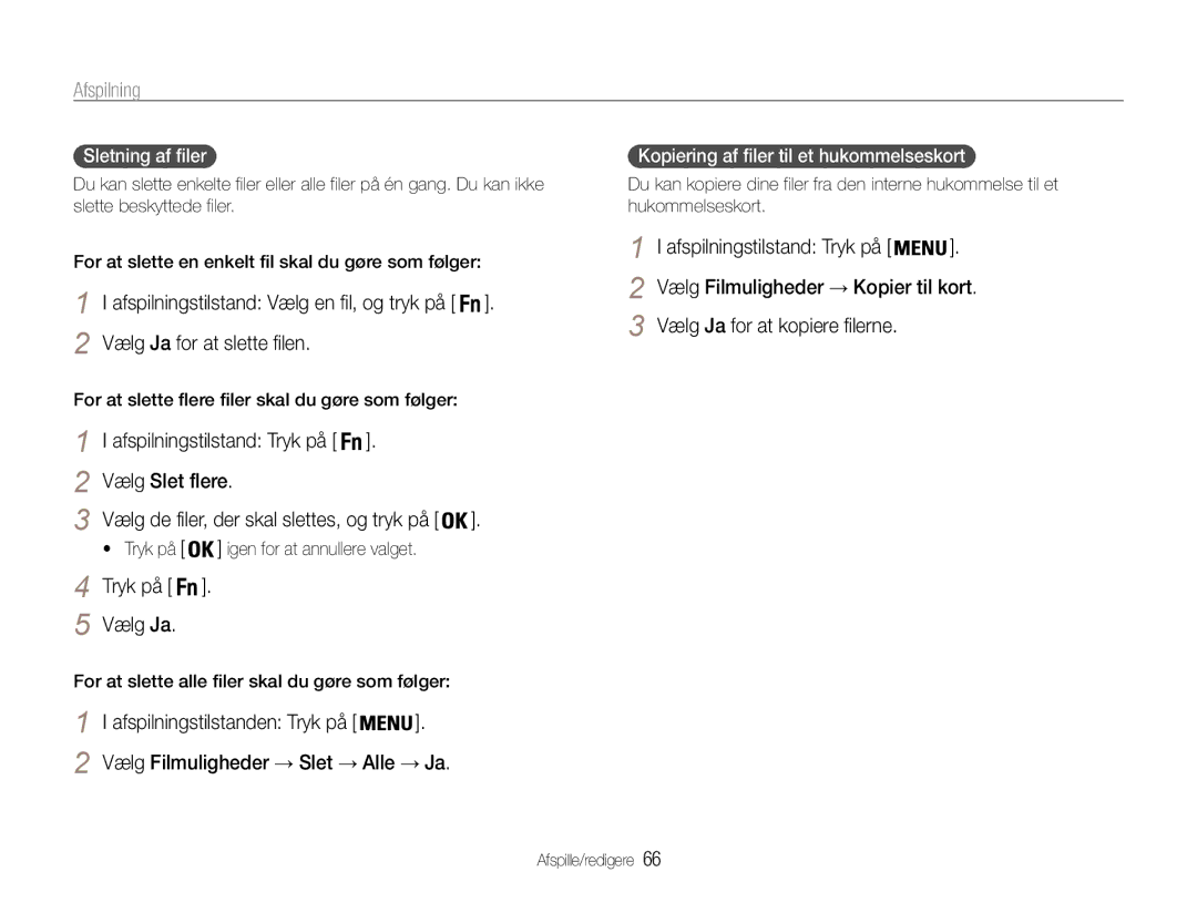 Samsung EC-PL21ZZBPPE2, EC-PL21ZZBPBE2, EC-PL210ZBPPE2 manual Afspilningstilstand Tryk på Vælg Slet flere, Sletning af filer 