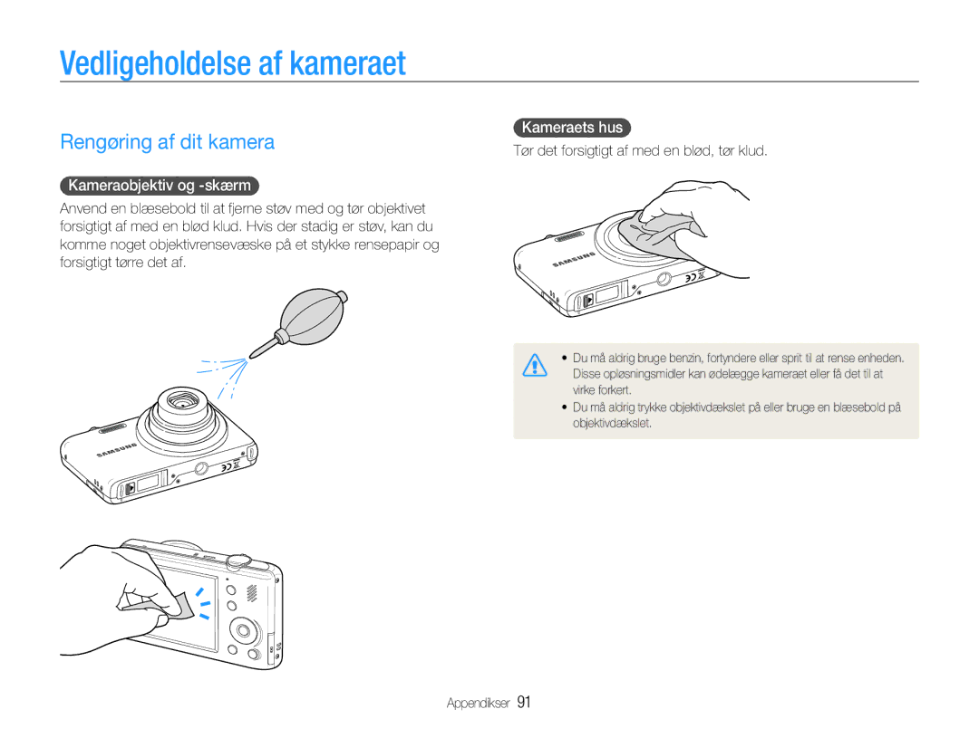 Samsung EC-PL210ZBPPE2 manual Vedligeholdelse af kameraet, Rengøring af dit kamera, Kameraobjektiv og -skærm, Kameraets hus 