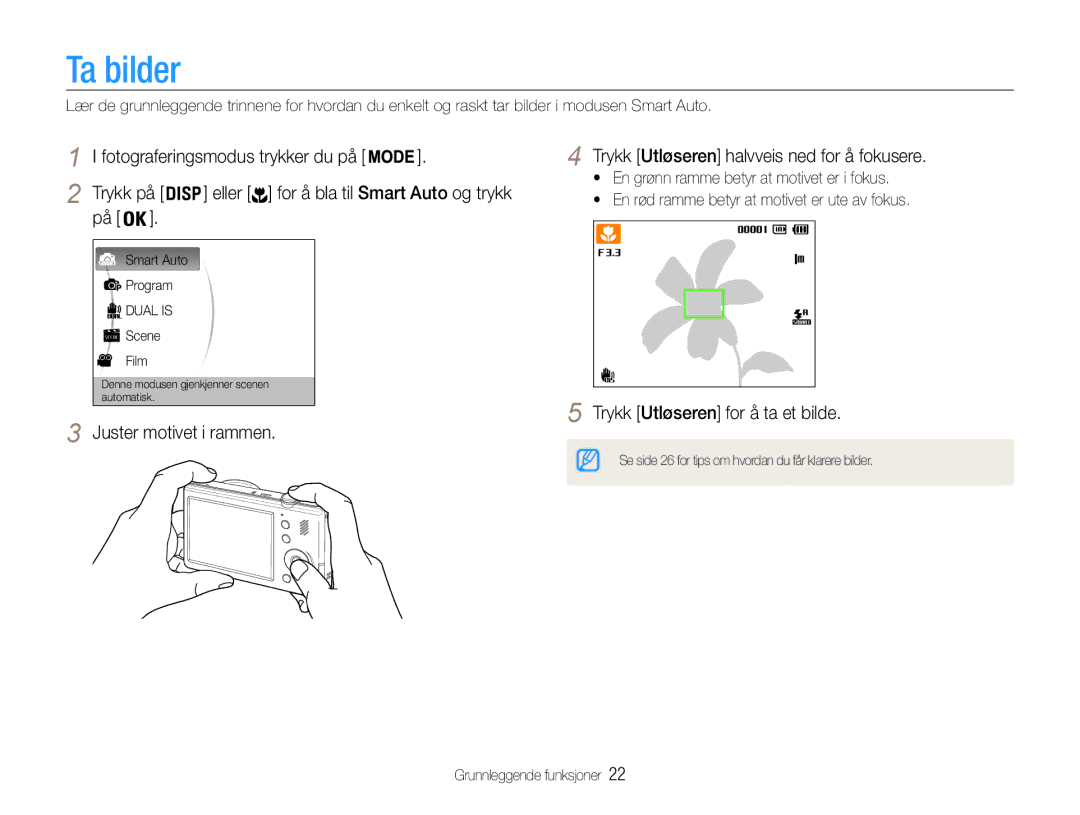 Samsung EC-PL21ZZBPRE2 Ta bilder, Trykk på Eller for å bla til Smart Auto og trykk, Trykk Utløseren for å ta et bilde 