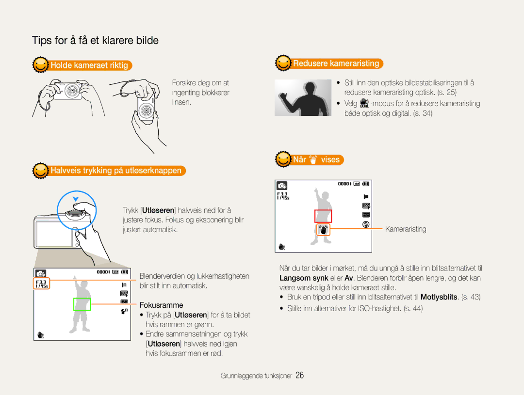 Samsung EC-PL211ZBPBE2 manual Holde kameraet riktig, Halvveis trykking på utløserknappen, Redusere kameraristing, Når vises 