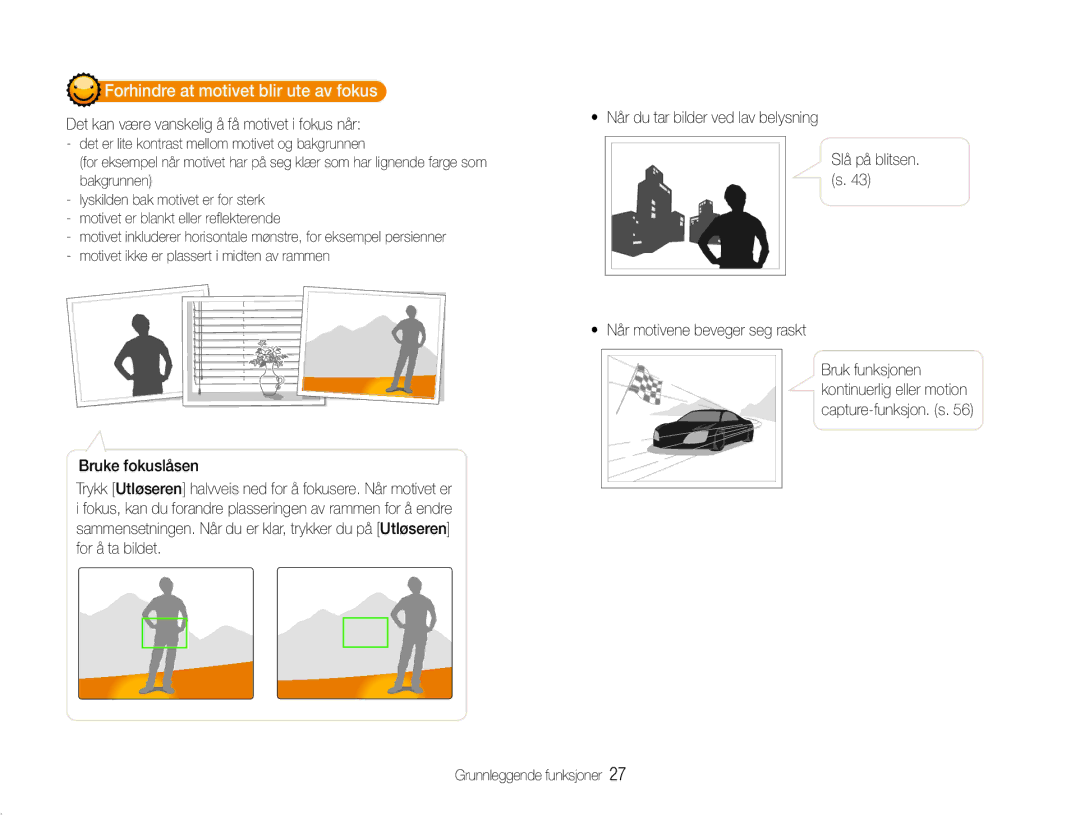 Samsung EC-PL210ZBPBE2, EC-PL21ZZBPBE2 manual Forhindre at motivet blir ute av fokus, Når motivene beveger seg raskt 